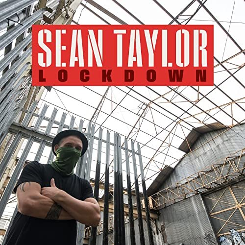Sean Taylor - Lockdown (2021) скачать торрент