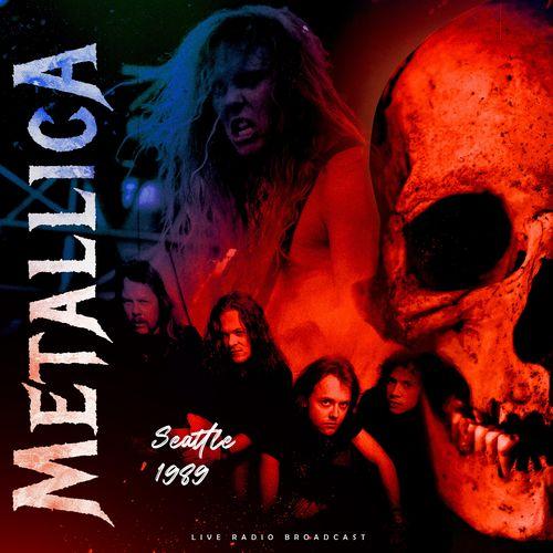 Metallica - Seattle 1989 (2021)