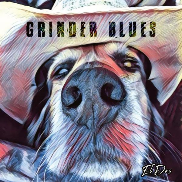 Grinder Blues - El Dos (2021) скачать торрент