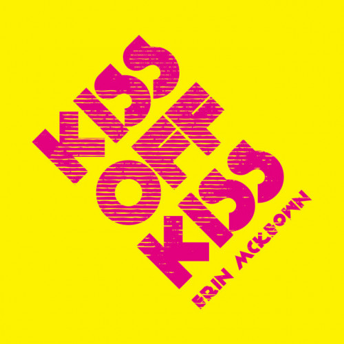 Erin McKeown - Kiss off Kiss (2021) скачать торрент