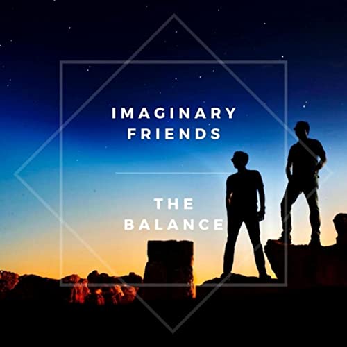 Imaginary Friends - The Balance (2021)