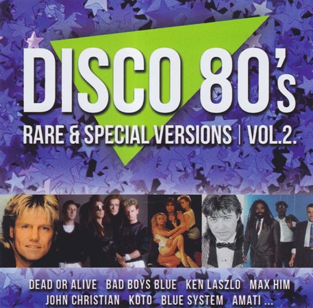Disco 80's: Rare & Special Versions [02] (2021)
