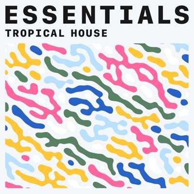 Tropical House Essentials (2021) скачать торрент