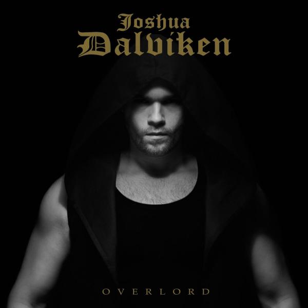 Joshua Dalviken - Overlord (2021) скачать торрент