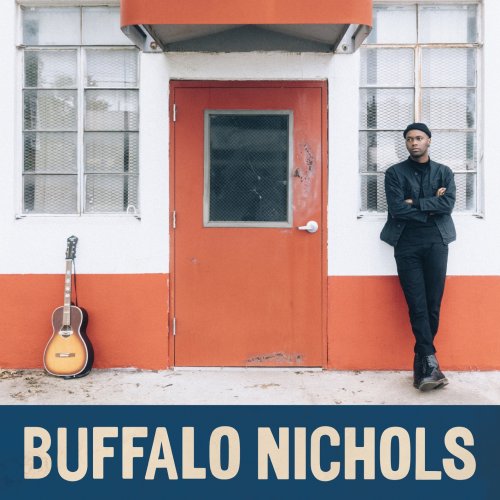 Buffalo Nichols - Buffalo Nichols (2021) скачать торрент