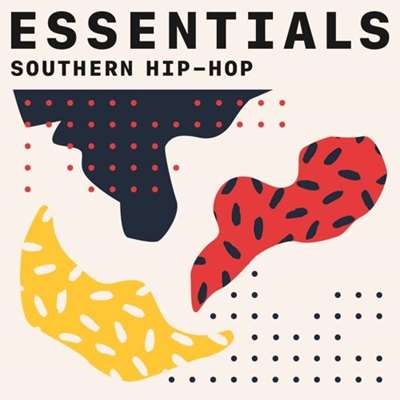 Southern Hip-Hop Essentials (20210