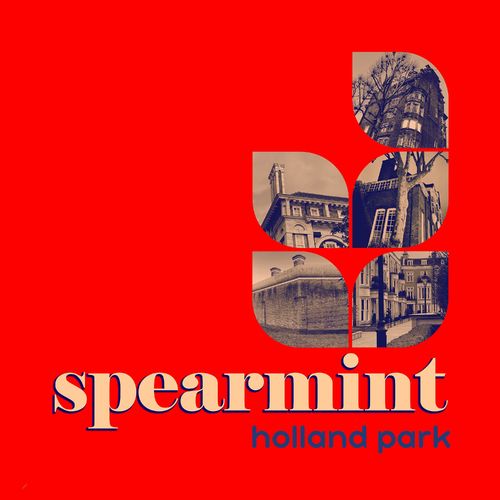 Spearmint - Holland Park (2021)