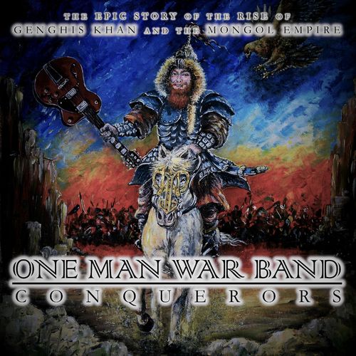 One Man War Band - Conquerors (2021)