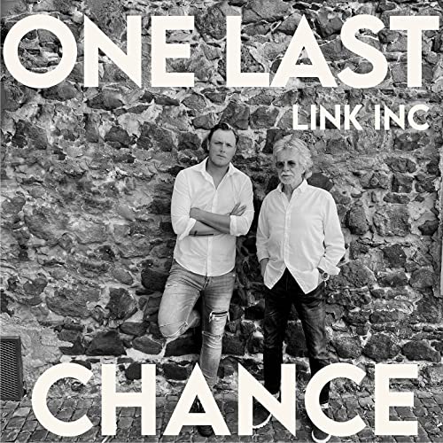 Link Inc - One Last Chance (2021) скачать торрент