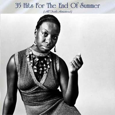 35 Hits For The End Of Summer (All Tracks Remastered) (2021) скачать торрент