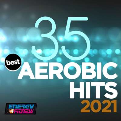 35 Best Aerobic Hits [135 Bpm / 32 Count] (2021) скачать торрент