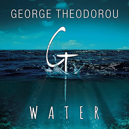 George Theodorou - Water (2021)