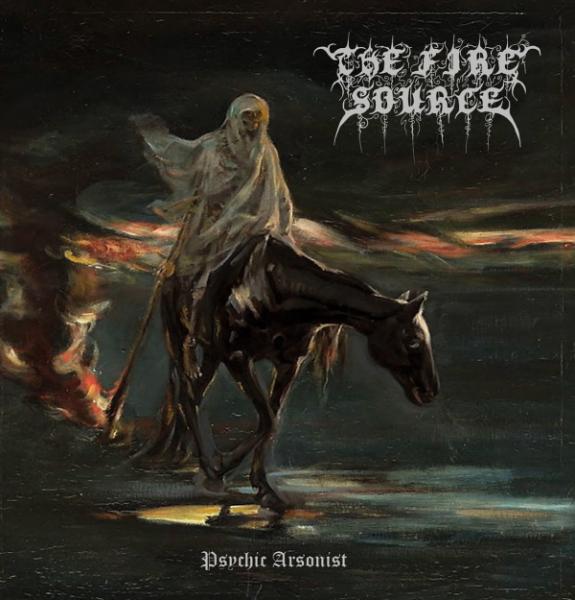 The Fire Source - Psychic Arsonist (2021)