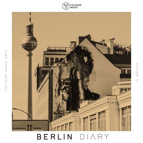 Voltaire Music Pres. The Berlin Diary, Vol. 15 (2021) скачать торрент