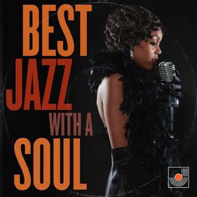 Best Jazz With A Soul (2021)