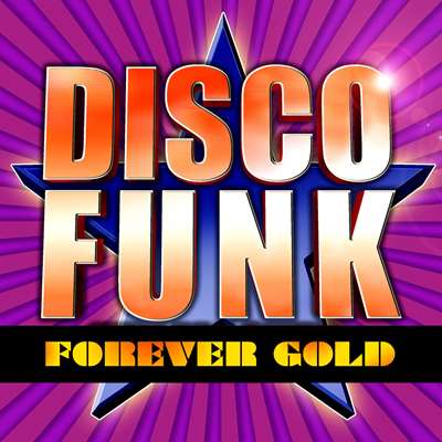 Disco Funk Forever Gold (2021) скачать торрент