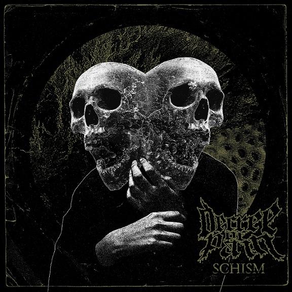 Decree of Pain - Schism (2021)