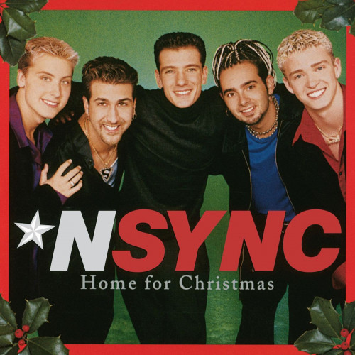 NSYNC - Home For Christmas (2021)