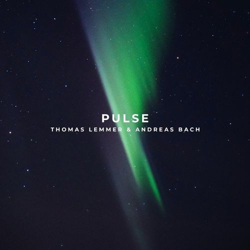 Thomas Lemmer & Andreas Bach - Pulse (2021)