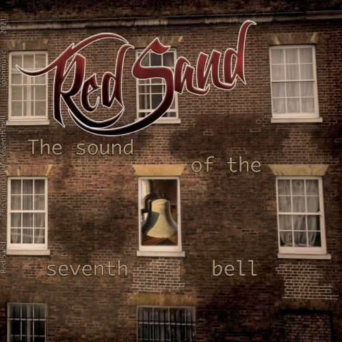 Red Sand - The Sound Of The Seventh Bell (2021) скачать торрент