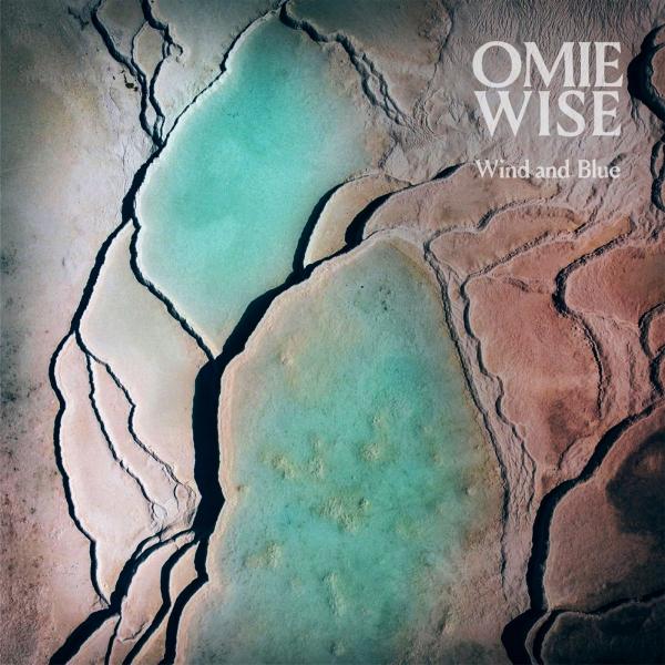 Omie Wise - Wind And Blue (2021)