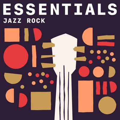 Jazz Rock Essentials (2021) скачать торрент