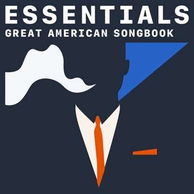 Great American Songbook Essentials (2021) скачать торрент
