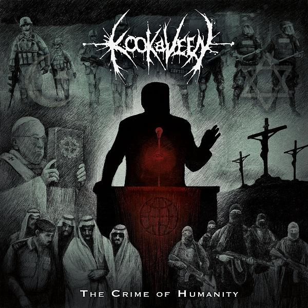 Kookaveen - The Crime of Humanity (2021)
