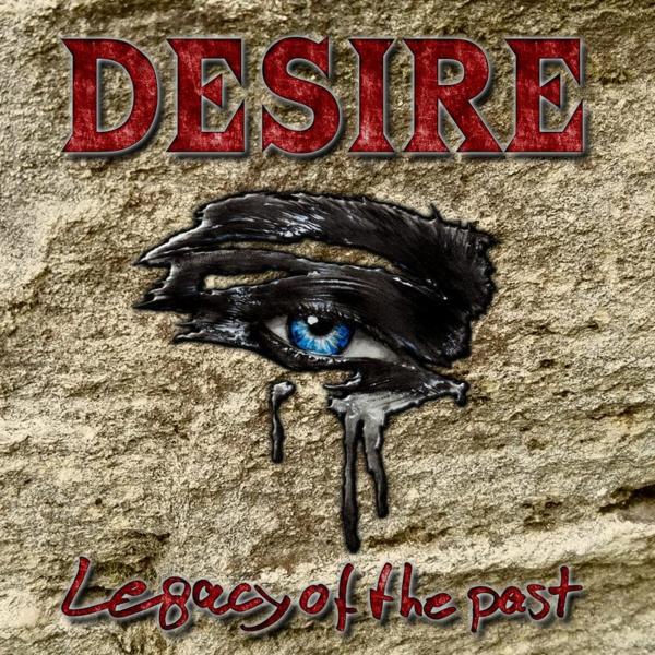 Desire - Legacy of the Past (2021) скачать торрент
