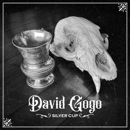 David Gogo - Silver Cup (2021)