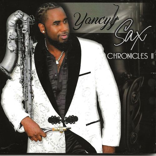 Yancyy - Sax Chronicles II (2021)