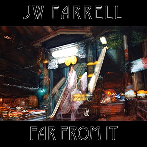 JW Farrell - Far From It (2021) скачать торрент