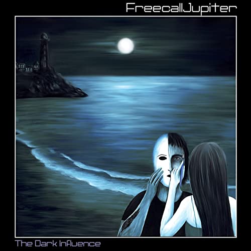 Freecall Jupiter - The Dark Influence (2021)