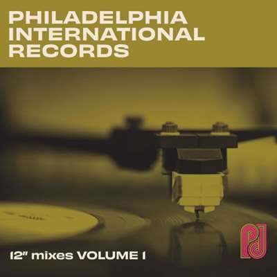 Philadelphia International Records: The 12" Mixes [Vol.1] (2021)