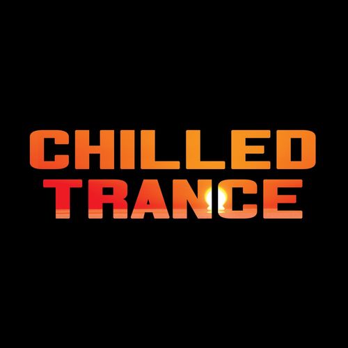 Chilled Trance (2021)