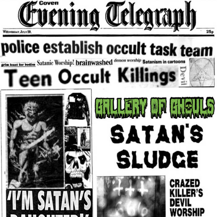 Gallery of Ghouls - Satan's Sludge (2021) скачать торрент