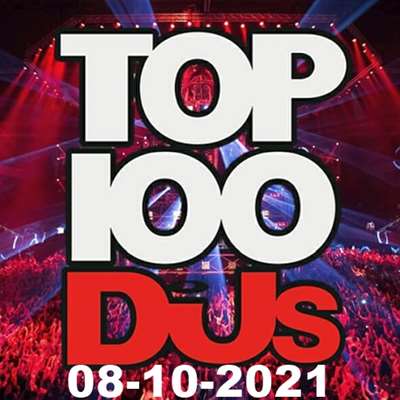 Top 100 DJs Chart (08.10.2021)