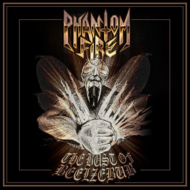 Phantom Fire - The Bust of Beelzebub (2021) скачать торрент