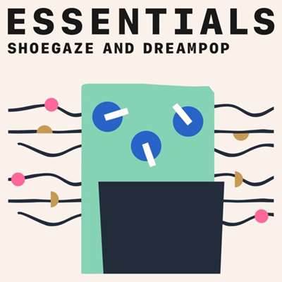 Shoegaze and Dreampop Essentials (2021) скачать торрент