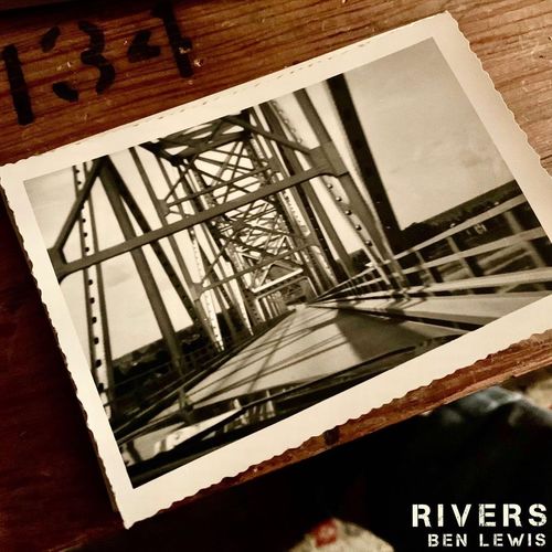 Ben Lewis - Rivers (2021)