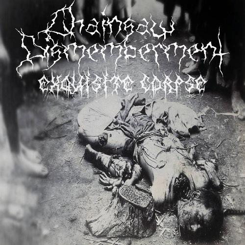 Chainsaw Dismemberment - Exquisite Corpse (2021) скачать торрент