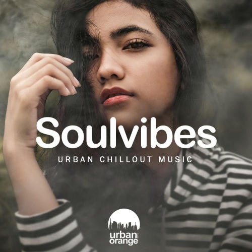 Soulvibes: Urban Chillout Music (2021) скачать торрент