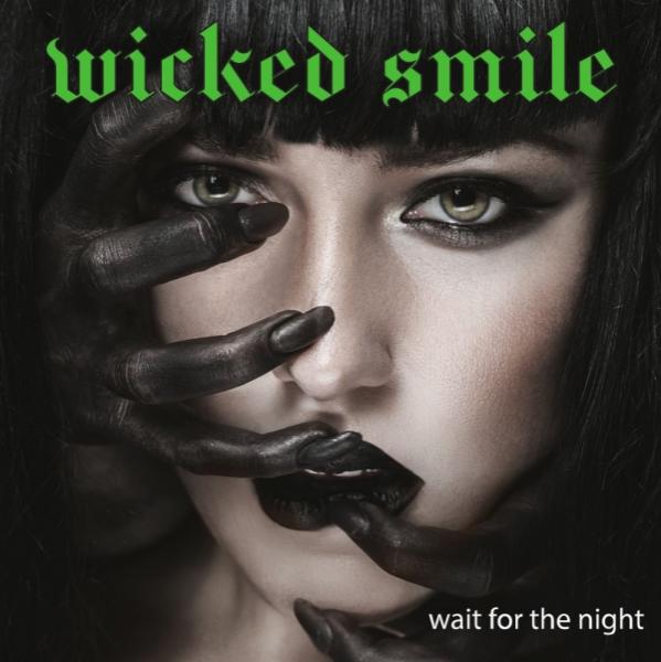 Wicked Smile - Wait For The Night (2021) скачать торрент