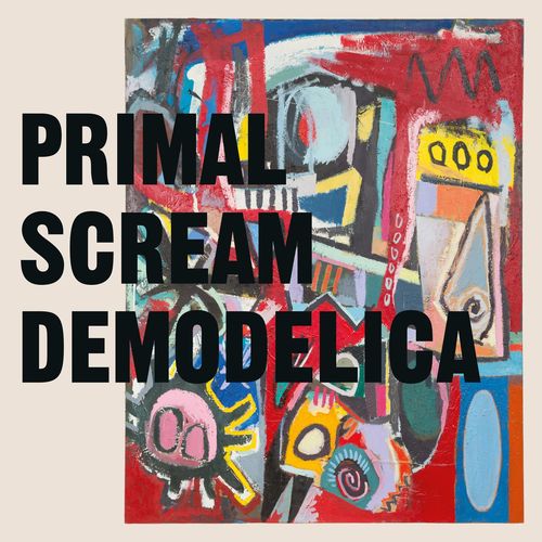 Primal Scream - Demodelica (2021) скачать торрент