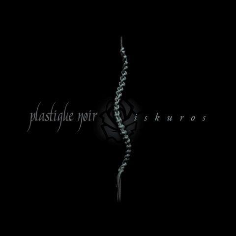 Plastique Noir - Iskuros (2021) скачать торрент