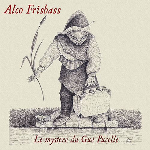 Alco Frisbass - Le Mystere du Gue Pucelle (2021) скачать торрент