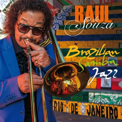 Raul De Souza - Brazilian Samba Jazz (2016) скачать торрент