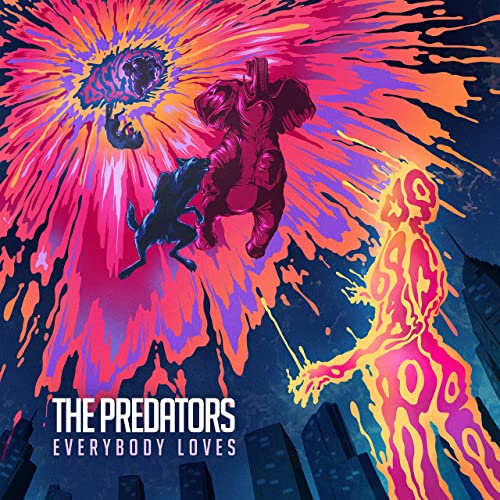 The Predators - Everybody Loves (2021) скачать торрент
