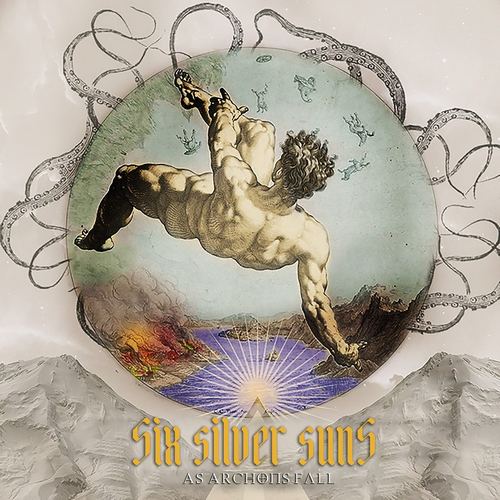 Six Silver Suns - As Archons Fall (2021) скачать торрент