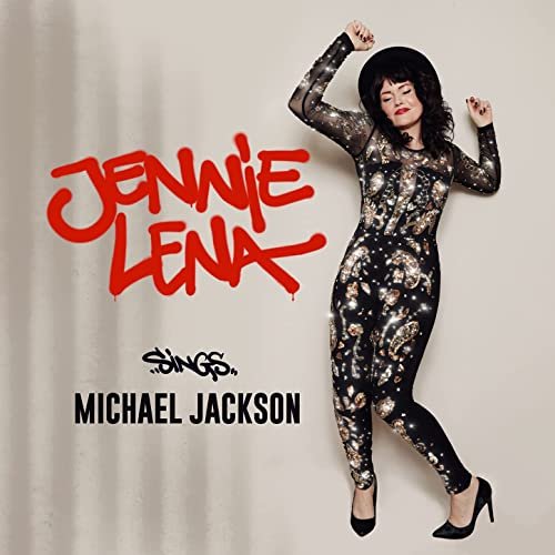 Jennie Lena - Jennie Lena Sings Michael Jackson (2021) скачать торрент